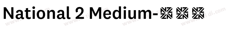 National 2 Medium字体转换